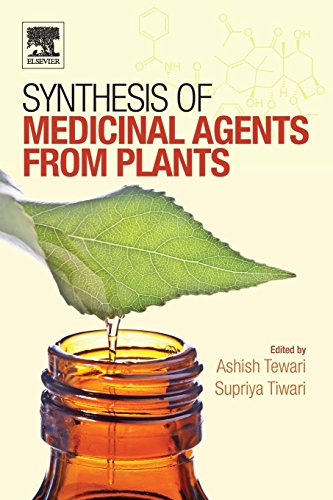 Imagen de archivo de Synthesis of Medicinal Agents from Plants a la venta por Brook Bookstore On Demand