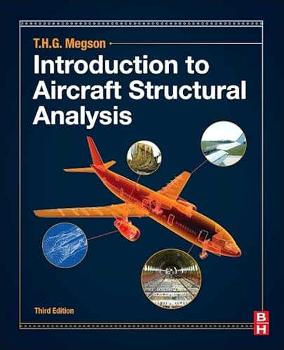 Stock image for Introduction to Aircraft Structural Analysis, Third Edition for sale by SecondSale