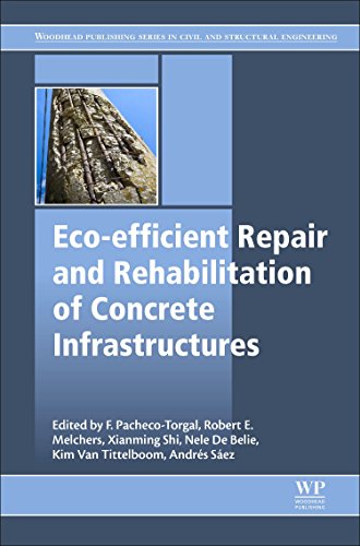 Imagen de archivo de Eco-efficient Repair and Rehabilitation of Concrete Infrastructures (Woodhead Publishing Series in Civil and Structural Engineering) a la venta por Brook Bookstore On Demand