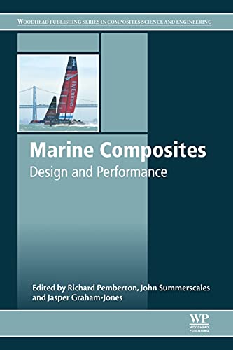 Stock image for Marine Composites: Design and Performance (Woodhead Publishing Series in Composites Science and Engineering) for sale by Brook Bookstore On Demand