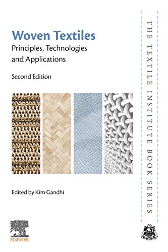 Beispielbild fr Woven Textiles: Principles, Technologies and Applications (The Textile Institute Book Series) zum Verkauf von Brook Bookstore On Demand