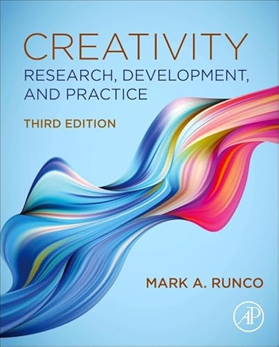 Imagen de archivo de Creativity: Research, Development, and Practice a la venta por Books Puddle