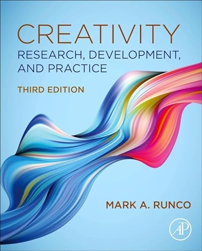Stock image for Creativity: Research, Development, and Practice for sale by GF Books, Inc.