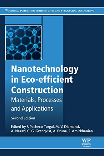 Beispielbild fr Nanotechnology in Eco-efficient Construction: Materials, Processes and Applications (Woodhead Publishing Series in Civil and Structural Engineering) zum Verkauf von Brook Bookstore On Demand