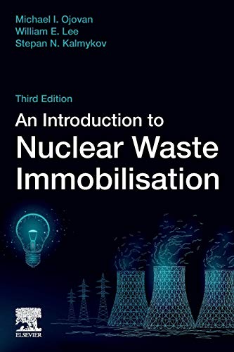 9780081027028: An Introduction to Nuclear Waste Immobilisation