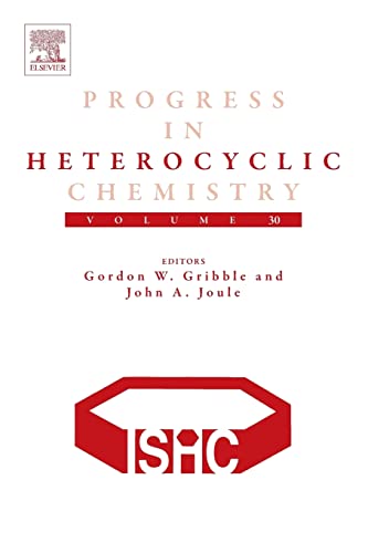 Stock image for Progress in Heterocyclic Chemistry (Volume 30) for sale by thebookforest.com
