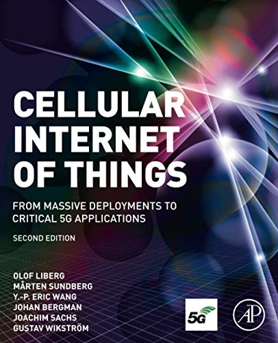 Imagen de archivo de Cellular Internet of Things: From Massive Deployments to Critical 5G Applications a la venta por HPB-Red