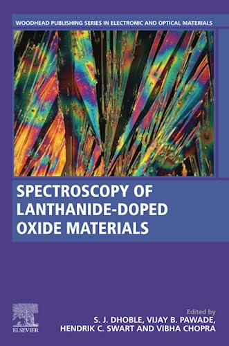 Stock image for Spectroscopy of Lanthanide Doped Oxide Materials (Woodhead Publishing Series in Electronic and Optical Materials) for sale by Brook Bookstore On Demand