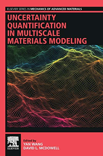 Beispielbild fr Uncertainty Quantification in Multiscale Materials Modeling zum Verkauf von Revaluation Books