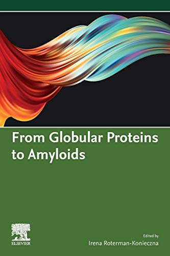 Beispielbild fr From Globular Proteins to Amyloids (Commonwealth and International Library) zum Verkauf von Brook Bookstore On Demand