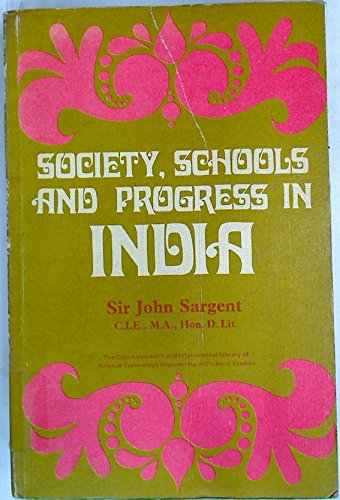 Beispielbild fr Society Schools and Progress In India zum Verkauf von Better World Books