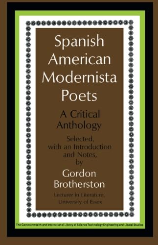 Stock image for Spanish American Modernista Poets: A Critical Anthology. for sale by Black Cat Hill Books