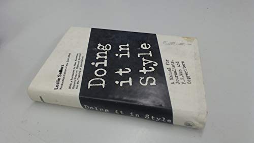 9780082037910: Doing it in Style. A Manual for Journalists, P.R. Men and Copy-writers (The Commonwealth and International Library)