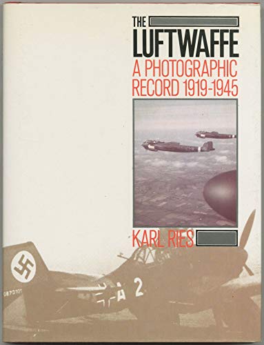 9780083068388: The Luftwaffe: A photographic record 1919-1945