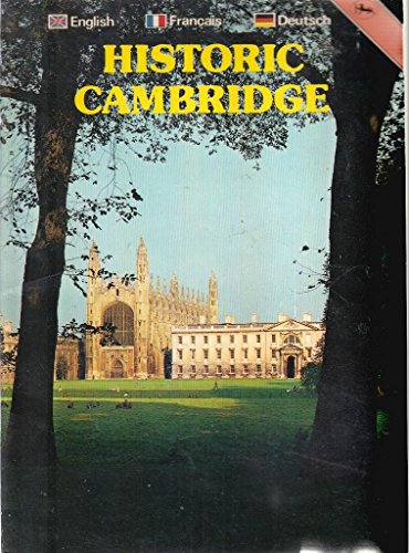 Stock image for Historic Cambridge: English, French & German Translation Series for sale by Ryde Bookshop Ltd