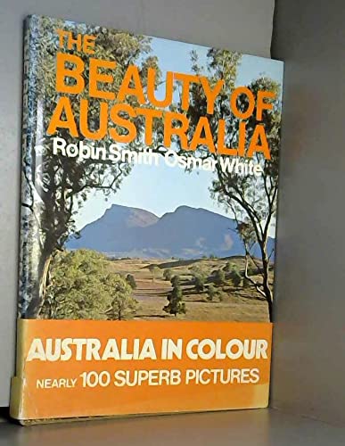 Imagen de archivo de The Beauty of Australia a la venta por Vashon Island Books