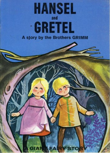 9780086539946: Hansel and Gretel (A Giant Fairy Story)