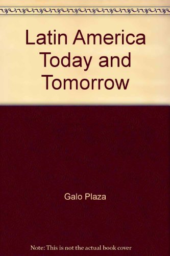 Stock image for Latin America: Today and Tomorrow for sale by Wickham Books South