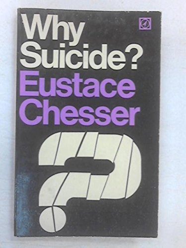 9780090011704: Why suicide?