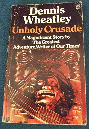 9780090018901: Unholy Crusade