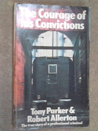 Beispielbild fr Courage of His Convictions zum Verkauf von WorldofBooks