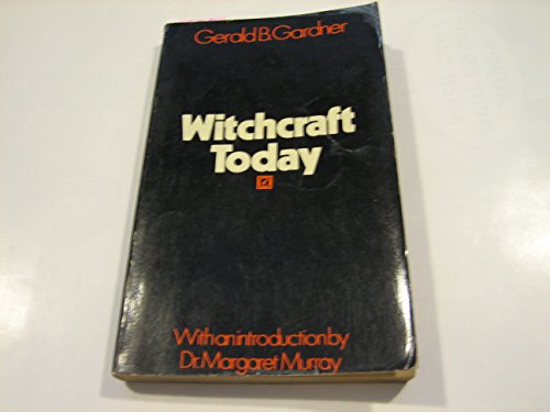 Imagen de archivo de Witchcraft Today a la venta por ThriftBooks-Atlanta