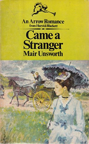 Stock image for Came a Stranger for sale by Klanhorn