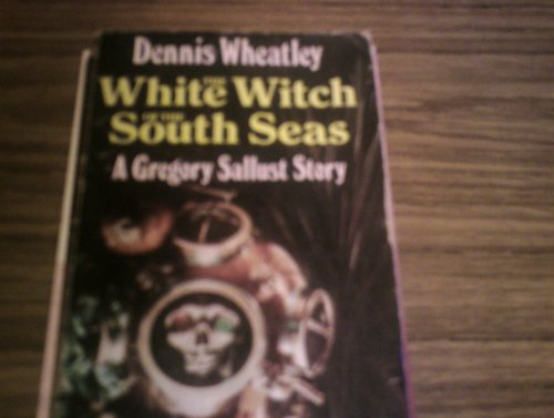 9780090031603: The White Witch of the South Seas. A Gregory Sallust Story