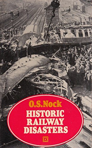 Historic Railway Disasters