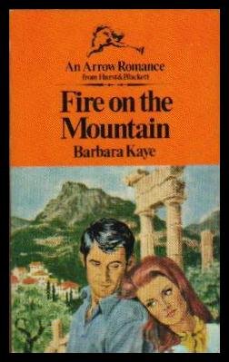 Fire on the Mountain (9780090038305) by Barbara Kaye