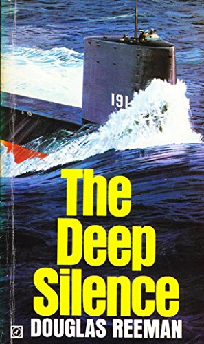 Beispielbild fr The Deep Silence. [ H.M.S. Temperaire - British Nuclear Submarine service, Red China, Cold War, from Singapore to Sea of Japan] zum Verkauf von Comic World