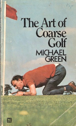 9780090043200: Art of Coarse Golf