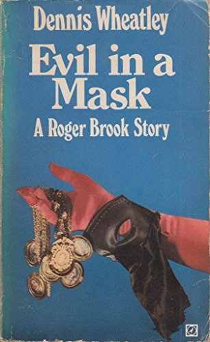 9780090046409: Evil In A Mask: A Roger Brook Story