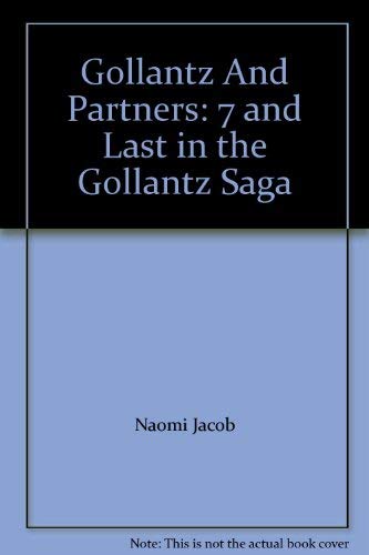 9780090049103: Gollantz and Partners (Gollantz saga / Naomi Jacob)