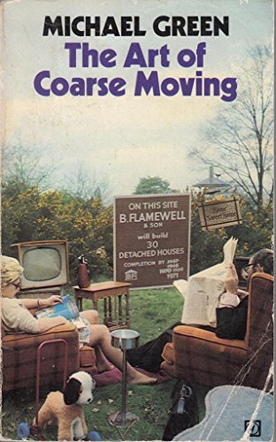 Stock image for The art of coarse moving for sale by WorldofBooks