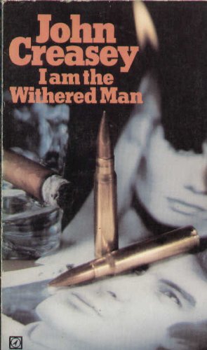 9780090052004: I Am the Withered Man