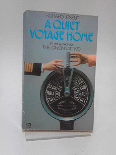 A Quiet Voyage Home (9780090052202) by Richard Jessup