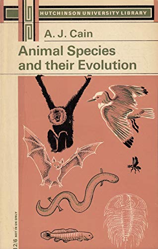 9780090207022: Animal Species and Their Evolution (University Library)