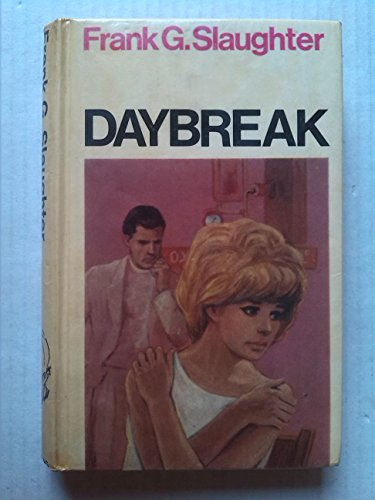 DayBreak (9780090249619) by Frank G. Slaughter