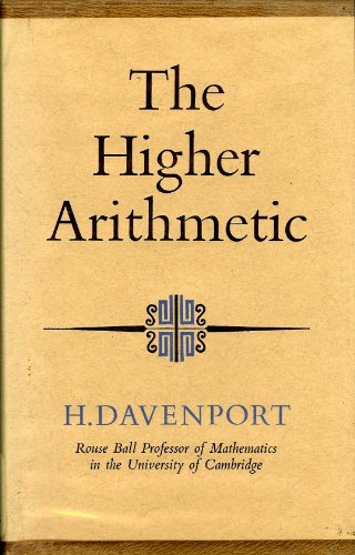 9780090306114: The higher arithmetic: An introduction to the theory of numbers (University library, mathematics)