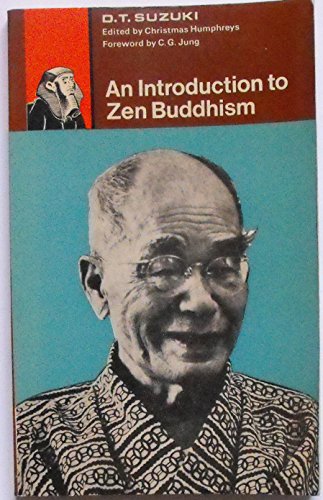 9780090315611: An introduction to Zen Buddhism;