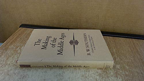 9780090344345: Making of the Middle Ages (University Library)