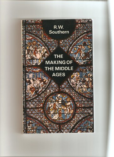 9780090344352: Making of the Middle Ages (University Library)