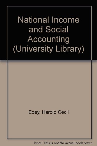 9780090367634: National Income and Social Accounting (University Library)