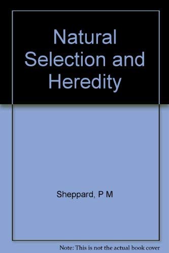 Natural Selection and Hereditary