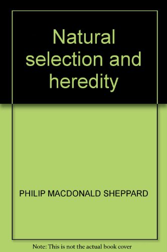 Beispielbild fr Natural Selection and Heredity zum Verkauf von Simply Read Books