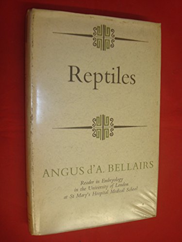 Imagen de archivo de Reptiles (Univ. Lib.) a la venta por A Squared Books (Don Dewhirst)