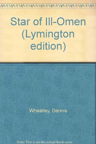 9780090432424: Star of Ill-Omen (Lymington edition)