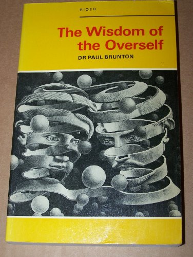 Imagen de archivo de The Wisdom of the Overself a la venta por ! Turtle Creek Books  !