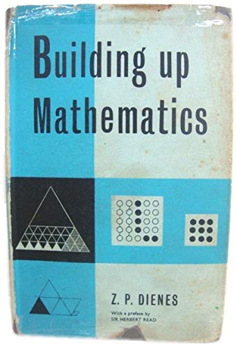 9780090587100: Building Up Mathematics